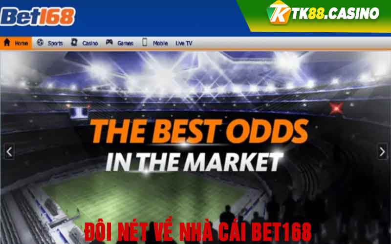 Đôi nét về nhà cái Bet168 