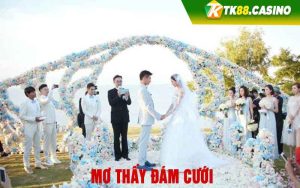 Mơ thấy đám cưới