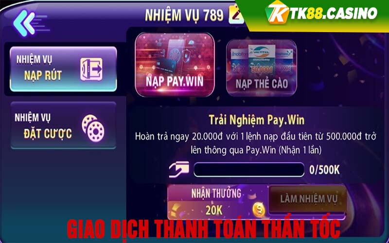 Giao dịch thanh toán thần tốc 