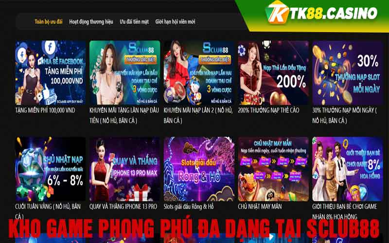 Kho game phong phú đa dạng tại Sclub88 