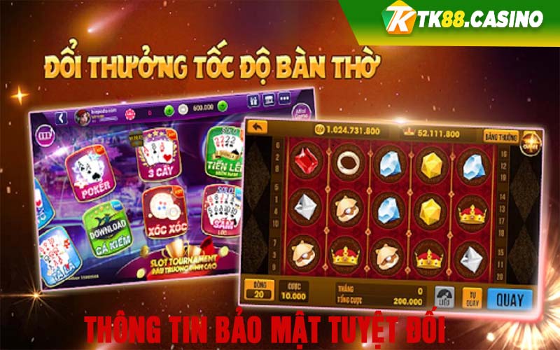 Thông tin bảo mật tuyệt đối 