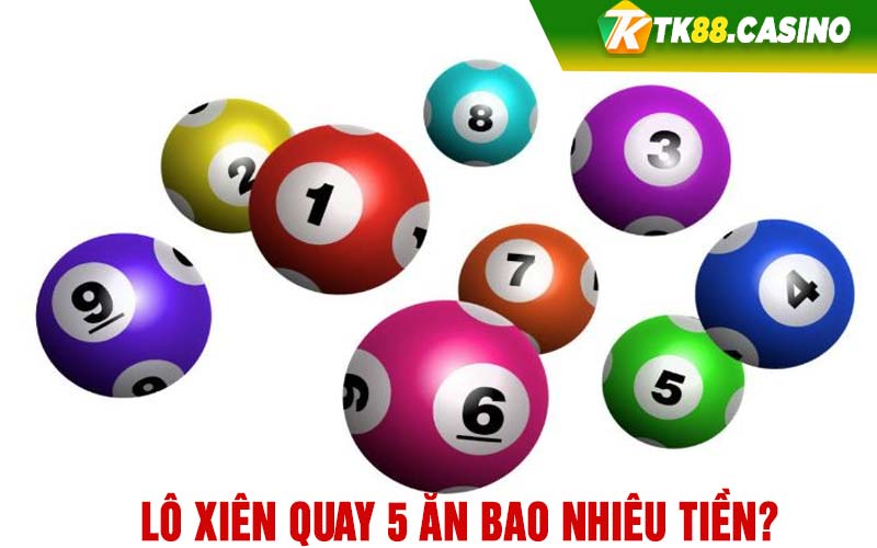 Lô xiên quay 5 ăn bao nhiêu tiền?