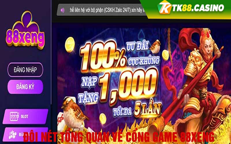 Đôi nét tổng quan về cổng game 88Xeng 